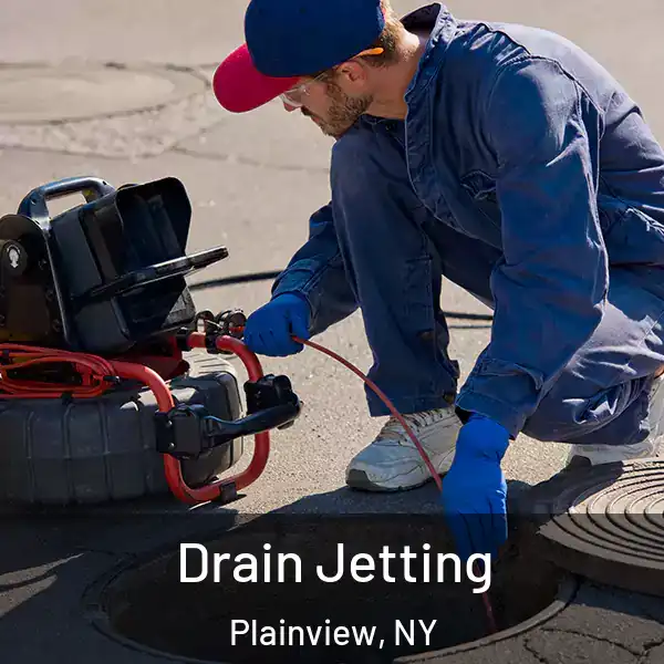  Drain Jetting Plainview, NY