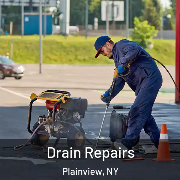  Drain Repairs Plainview, NY