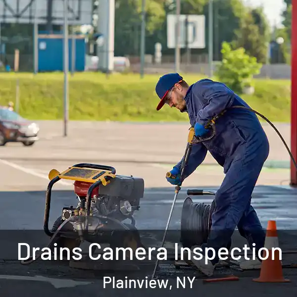  Drains Camera Inspection Plainview, NY