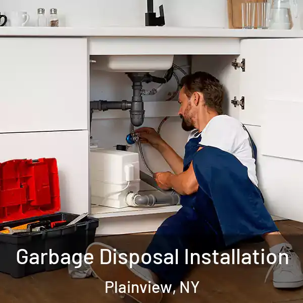  Garbage Disposal Installation Plainview, NY