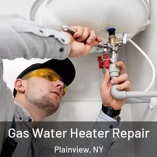  Gas Water Heater Repair Plainview, NY