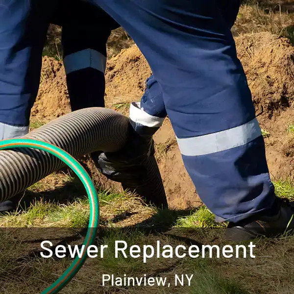  Sewer Replacement Plainview, NY